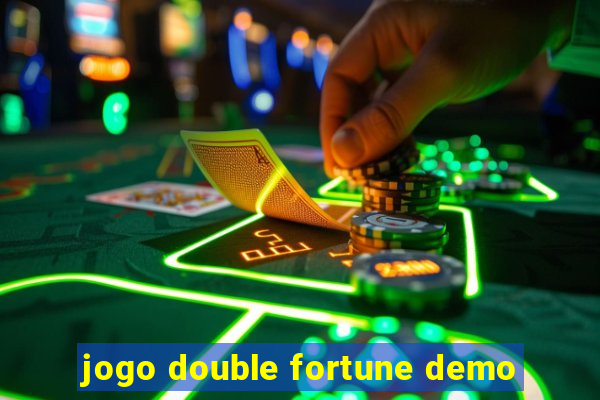 jogo double fortune demo